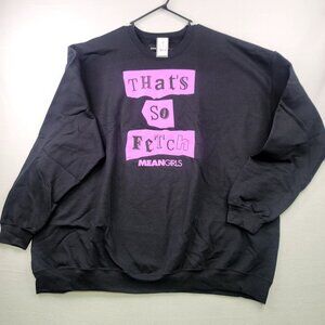 Mean Girls That's So Fetch Graphic Sweatshirt Black 3X Cotton Streetwear Grunge